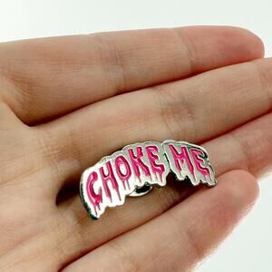 Choke Me Silver Pin, Dark Romance Reader, Funny Pin, Gift For Her